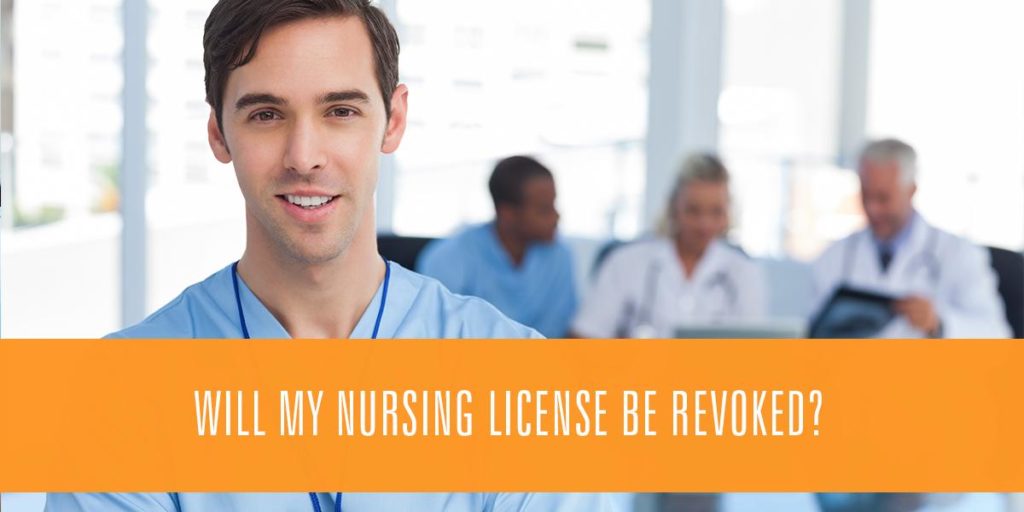Nursing License Revoked